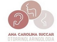 Otorrinolaringologia – Ana Carolina Succar